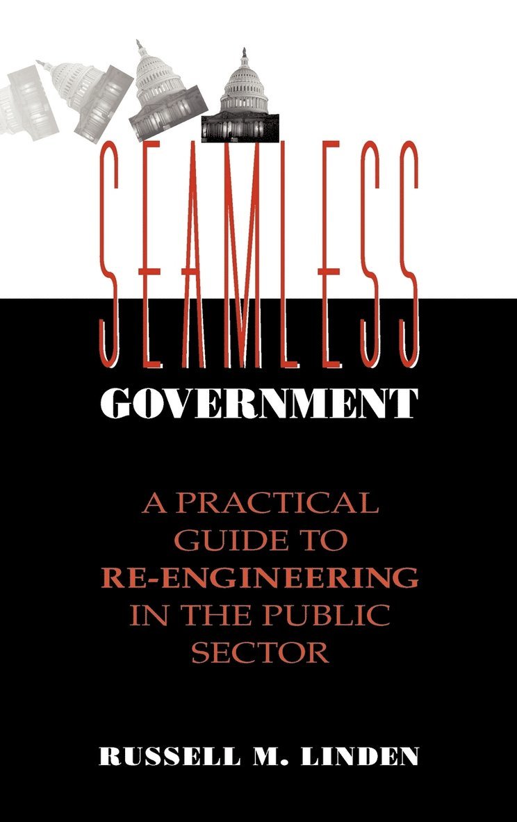 Russell M. Linden - Seamless Government, Inbunden. Tillgänglighet: Lägg i varukorg