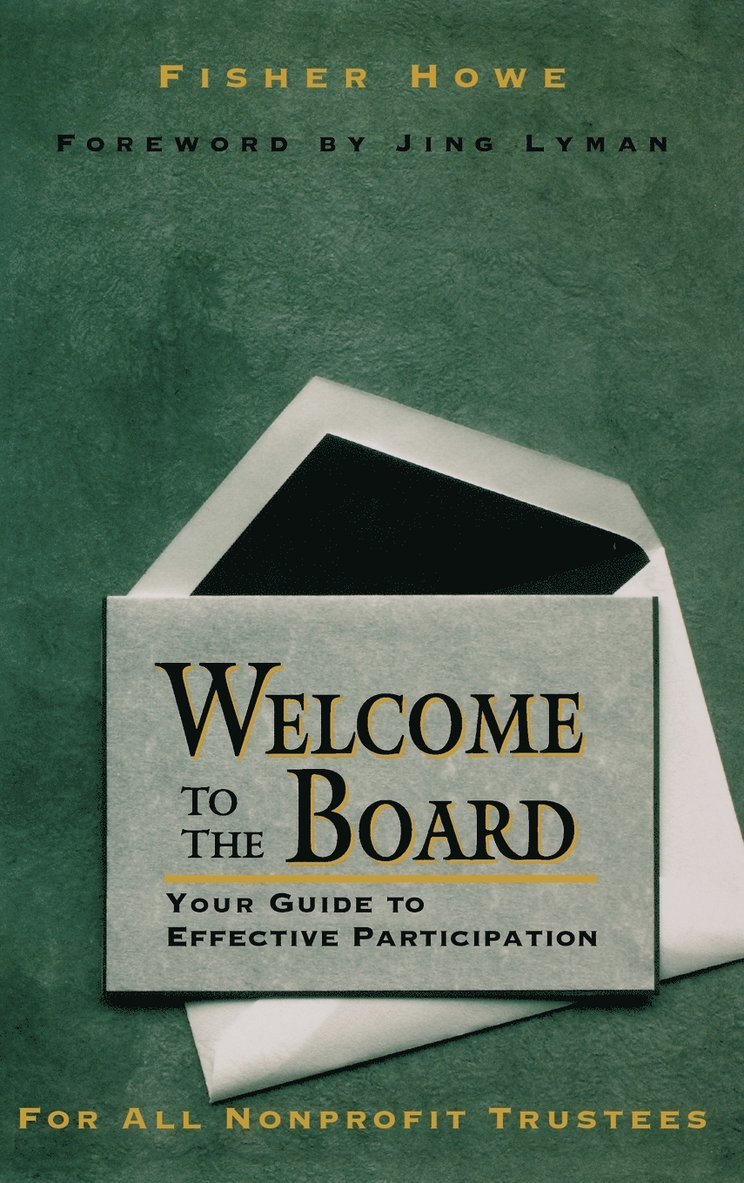 Fisher Howe - Welcome to the Board, Inbunden