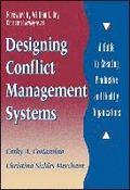 Designing Conflict Management Systems
