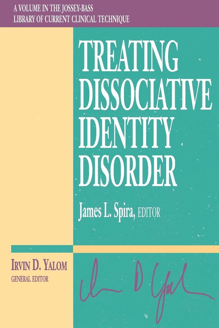 James L. Spira - Treating Dissociative Identity Disorder, Häftad