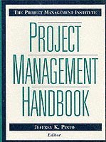 Project Management Institute Project Management Handbook