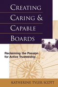 Creating Caring and Capable Boards