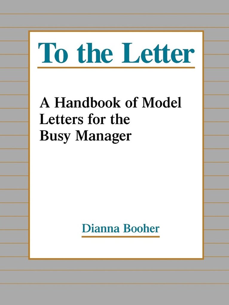 Dianna Booher - To the Letter, Häftad