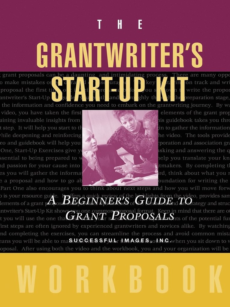 Inc. Successful Images - Grantwriter's Start-Up Kit, Häftad