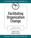 Facilitating Organization Change