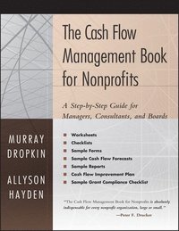 The Cash Flow Management Book for Nonprofits