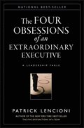 Four Obsessions of an Extraordinary Executive
