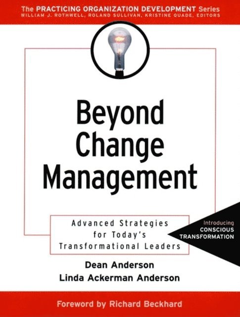 Linda Ackerman Anderson, Dean Anderson - Beyond Change Management, E-bok