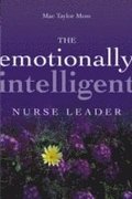 The Emotionally Intelligent Nurse Leader