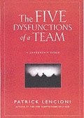 The Five Dysfunctions of a Team