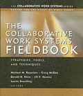 Collaborative Work Systems Fieldbook