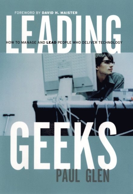 Paul Glen - Leading Geeks, E-bok
