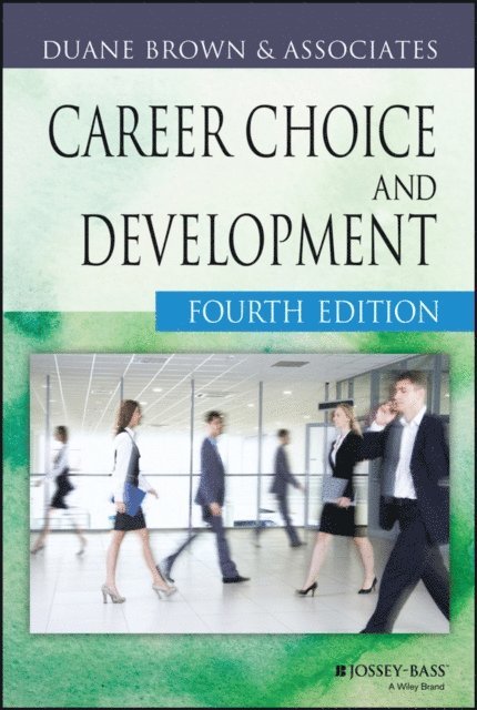 Duane Brown - Career Choice and Development, E-bok