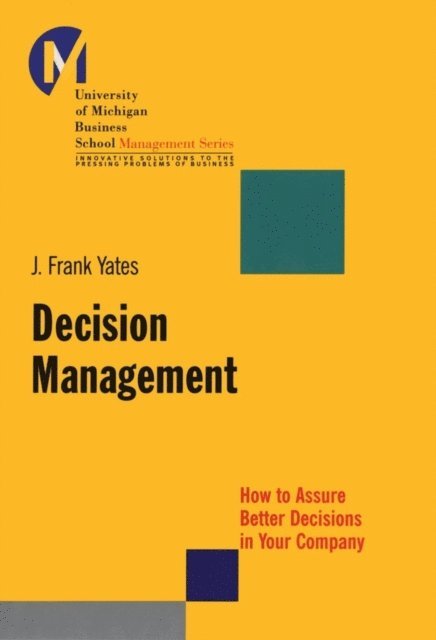 J. Frank Yates - Decision Management, E-bok