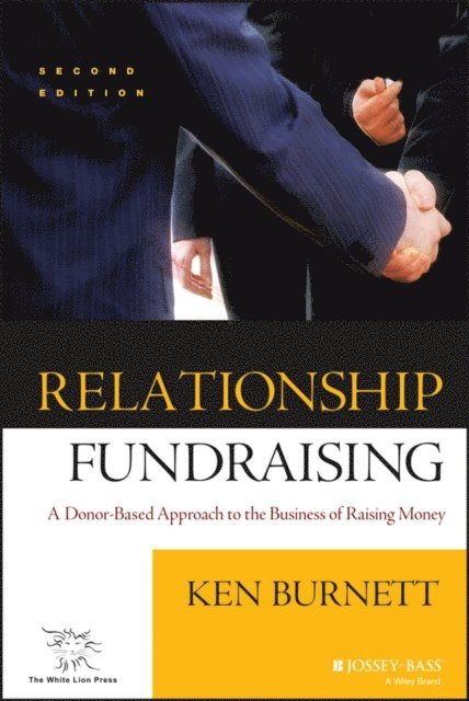 Ken Burnett - Relationship Fundraising, E-bok