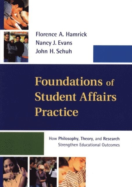John H. Schuh, Nancy J. Evans, Florence A. Hamrick - Foundations of Student Affairs Practice, E-bok. Tillgänglighet: Lägg i varukorg