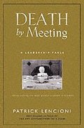 Death by Meeting