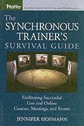 The Synchronous Trainer's Survival Guide