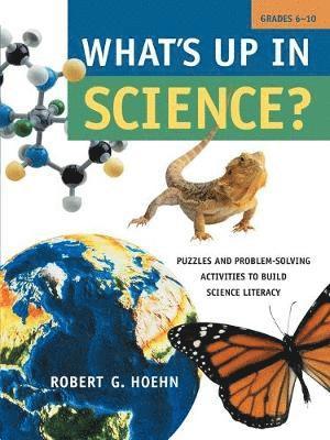 Robert G. Hoehn - What's Up in Science?, Häftad