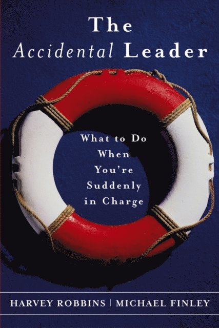 Michael Finley, Harvey Robbins - Accidental Leader, E-bok
