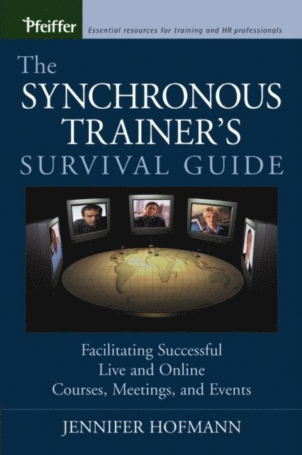 Jennifer Hofmann - Synchronous Trainer's Survival Guide, E-bok. Tillgänglighet: Lägg i varukorg