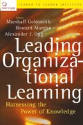 Leading Organizational Learning