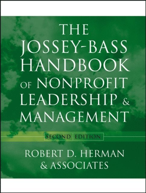Robert D. Herman & Associates - Jossey-Bass Handbook of Nonprofit Leadership and Management, E-bok