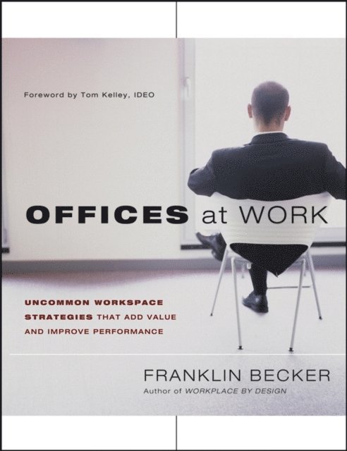 Franklin Becker - Offices at Work, E-bok