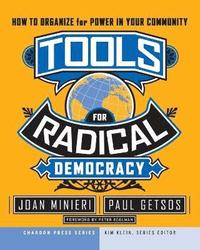 Tools for Radical Democracy