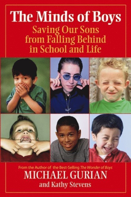 Michael Gurian - Minds of Boys, E-bok