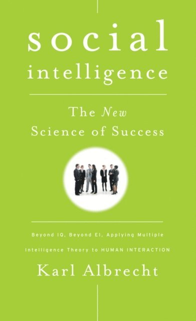Karl Albrecht - Social Intelligence, E-bok