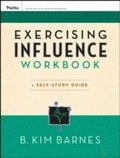 Exercising Influence Workbook