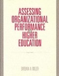 Assessing Organizational Performance in Higher Education