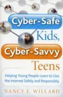 Nancy E. Willard - Cyber-Safe Kids, Cyber-Savvy Teens, Häftad. Tillgänglighet: Lägg i varukorg