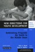 Rethinking Programs for Youth in the Middle Years