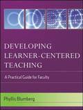 Developing Learner-Centered Teaching