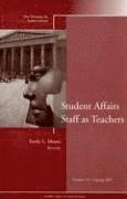 Student Affairs Staff as Teachers