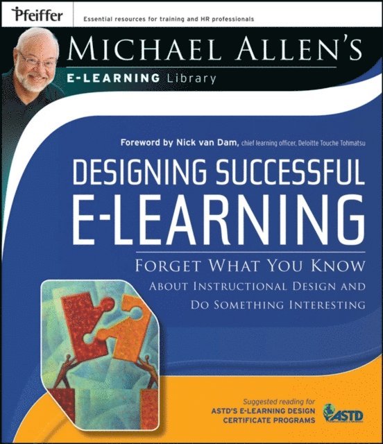 Michael W. Allen - Designing Successful e-Learning, E-bok