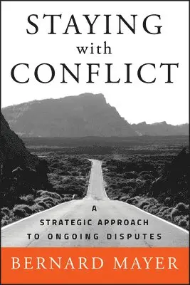 Bernard S. Mayer - Staying with Conflict, Inbunden. Tillgänglighet: Lägg i varukorg