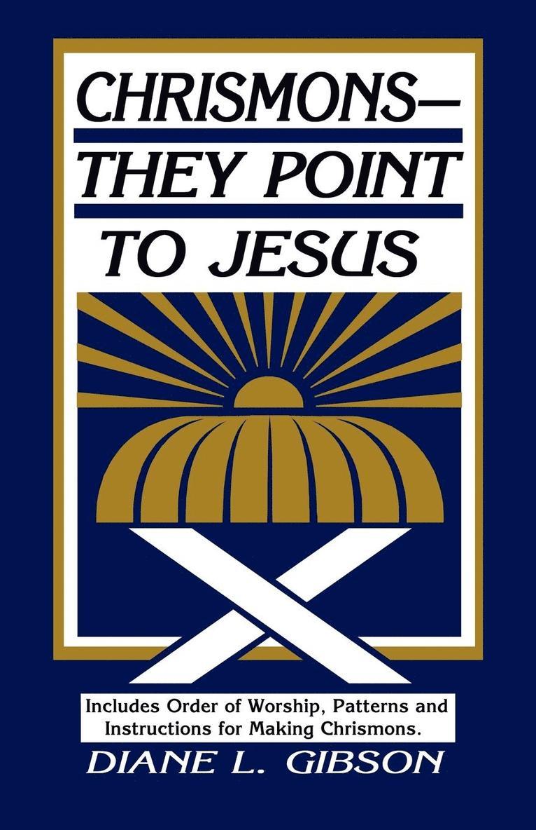 D. Gibson - Chrismons They Point to Jesus, Övrigt