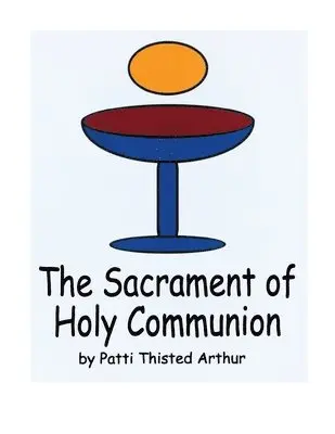 Sacrament of Holy Communion