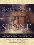 Roll Back the Stone
