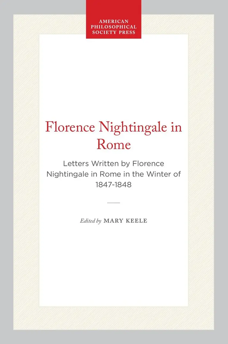 Mary Keele - Florence Nightingale in Rome, Häftad. Tillgänglighet: Lägg i varukorg