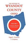 History of Wyandot County, Ohio, Volume 1
