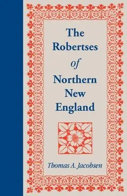 Robertses of Northern New England