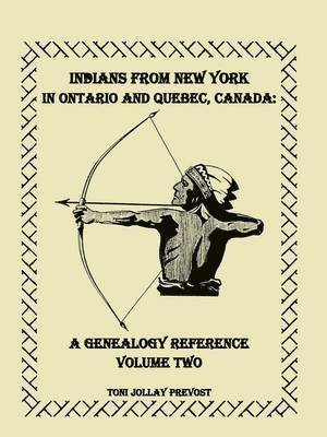 Toni Jollay Prevost - Indians from New York in Ontario and Quebec, Canada, Häftad. Tillgänglighet: Lägg i varukorg