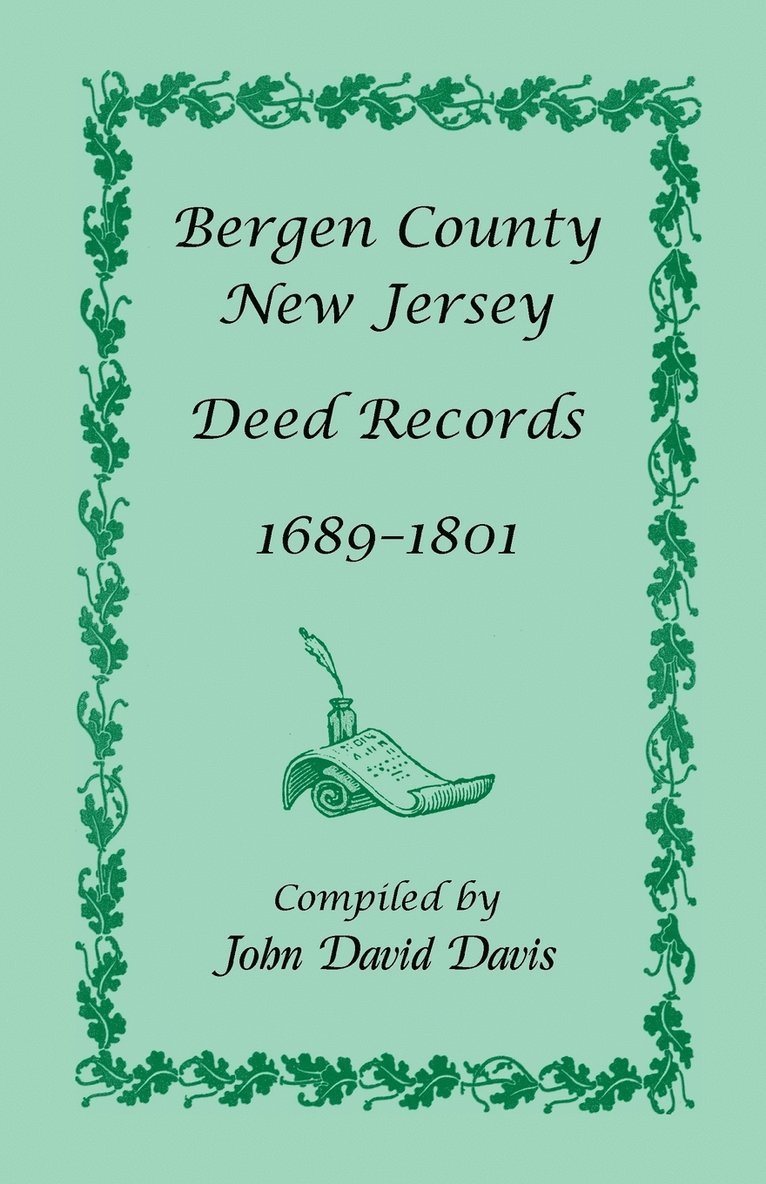 John David Davis - Bergen County, New Jersey Deed Records, 1689-1801, Häftad. Tillgänglighet: Lägg i varukorg