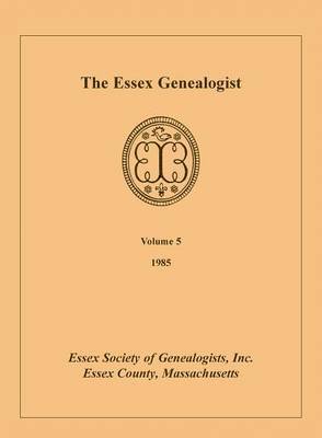 Inc Essex Society of Genealogists - Essex Genealogist, Volume 5, 1985, Häftad. Tillgänglighet: Lägg i varukorg