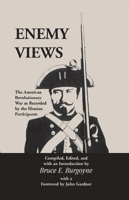 Bruce E Burgoyne - Enemy Views, Häftad. Tillgänglighet: Lägg i varukorg
