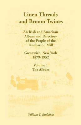 William T Ruddock - Linen Threads and Broom Twines, Häftad